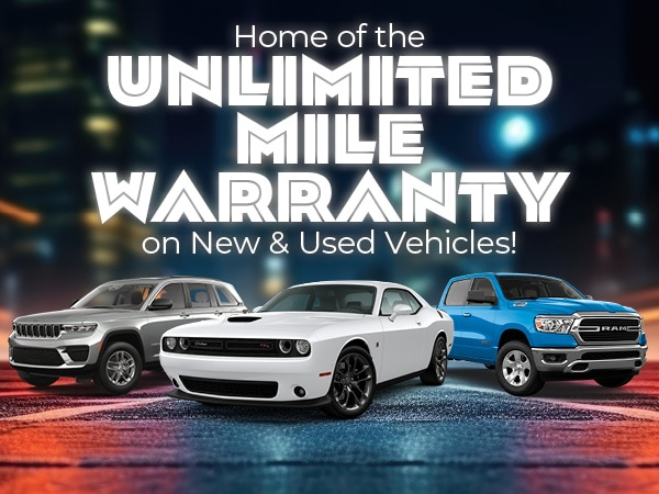 Home of the Unlimited Mile Warranty on New & Used Vehicles!